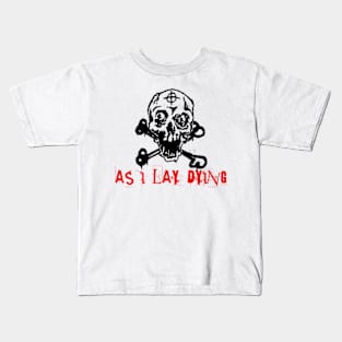 as i lay dying glorious eyes Kids T-Shirt